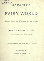 Cover of: Japanese fairy world by William Elliot Griffis