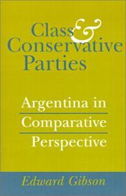 Cover of: Class and Conservative Parties by Edward L. Gibson