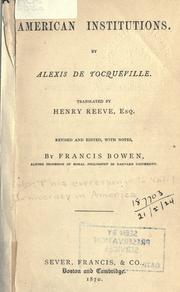 Cover of: American institutions by Alexis de Tocqueville