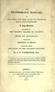 Cover of: The statesman's manual by Samuel Taylor Coleridge, Samuel Taylor Coleridge