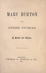 Cover of: Mary Burton and other stories: a book for girls.