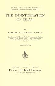 Cover of: The disintegration of Islam