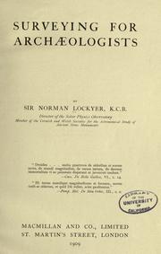 Cover of: Surveying for archaeologists by Sir Norman Lockyer