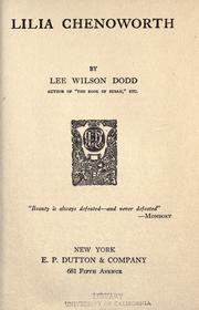 Cover of: Lilia Chenoworth. by Dodd, Lee Wilson