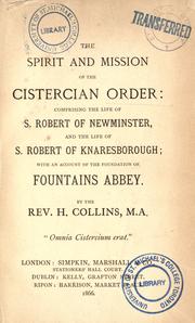 The spirit and mission of the Cistercian Order by Henry Collins