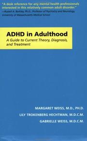 Cover of: ADHD in Adulthood: A Guide to Current Theory, Diagnosis, and Treatment