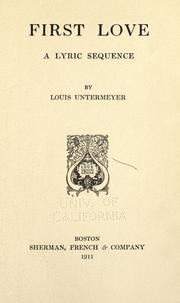 Cover of: First love: a lyric sequence