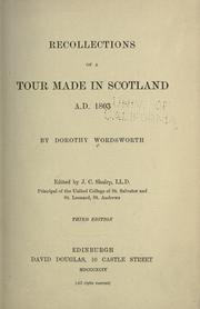 Cover of: Recollections of a tour made in Scotland, A. D. 1803. by Dorothy Wordsworth