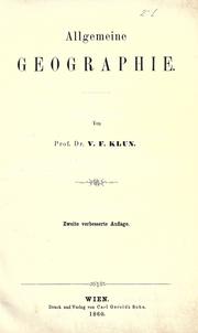 Cover of: Allgemeine Geographie by V. F. Klun