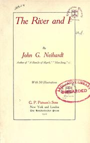 Cover of: The river and I by John Gneisenau Neihardt