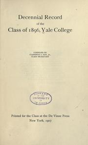 Cover of: Decennial record of the class of 1896, Yale College. by Yale University. Class of 1896.