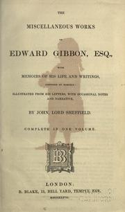Cover of: The  miscellaneous works of Edward Gibbon, Esq. by Edward Gibbon