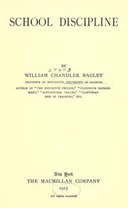 Cover of: School discipline by William C. Bagley, William C. Bagley