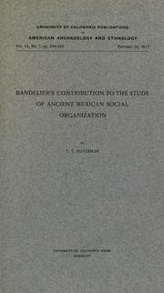 Cover of: Bandelier's contribution to the study of ancient Mexican social organization