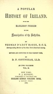 Cover of: A popular history of Ireland by Thomas D'Arcy M'Gee, Thomas D'Arcy M'Gee