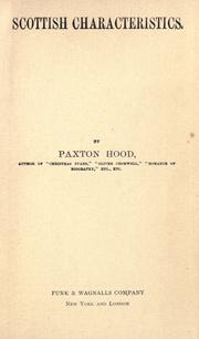 Cover of: Scottish characteristics. by Edwin Paxton Hood