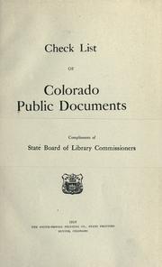 Cover of: Check list of Colorado public documents. by Colorado. State Board of Library Commissioners.