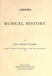 Cover of: Lessons in musical history. by John Comfort Fillmore