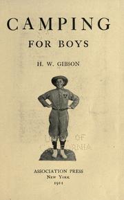 Cover of: Camping for boys by Henry William Gibson