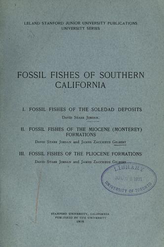 Fossil fishes of southern California. by David Starr Jordan