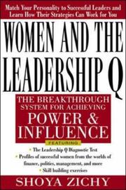 Cover of: Women and the Leadership Q by Shoya Zichy