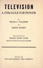 Cover of: Television: a struggle for power by Frank C. Waldrop
