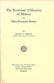 Cover of: The economic utilization of history