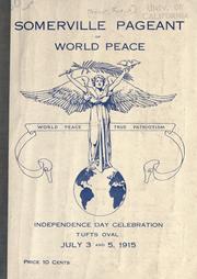 Cover of: Somerville pageant of world peace by Frederick A. Wilmot