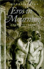 Cover of: Eros in Mourning: From Homer to Lacan