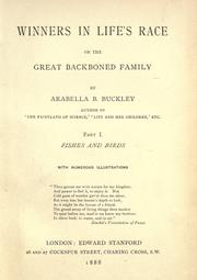 Cover of: Winners in life's race, or, The great backboned family by Arabella B. Buckley