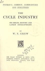 Cover of: The cycle industry by W. F. Grew