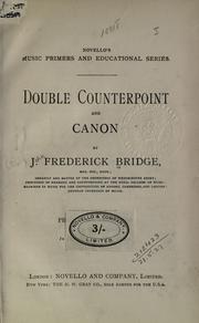 Cover of: Double counterpoint and canon. by Bridge, Frederick Sir