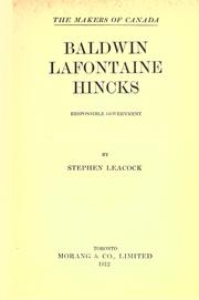 Cover of: Baldwin, Lafontaine, Hincks by Stephen Leacock