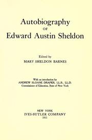 Cover of: Autobiography of Edward Austin Sheldon