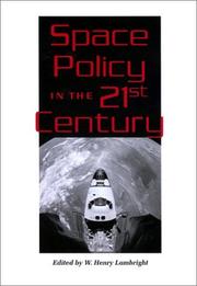 Cover of: Space Policy in the Twenty-First Century (New Series in NASA History)