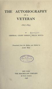 Cover of: The autobiography of a veteran, 1807-1883 by Enrico della Rocca