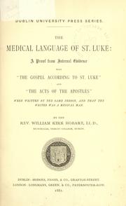 The medical language of St. Luke by William Kirk Hobart