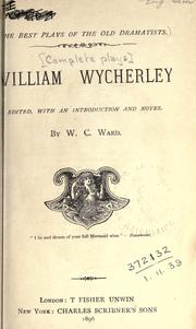 Cover of: William Wycherley. by William Wycherley