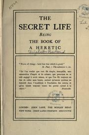 Cover of: The secret life by Elizabeth Bisland, Elizabeth Bisland