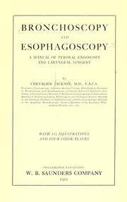 Bronchoscopy and esophagoscopy by Jackson, Chevalier