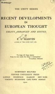 Cover of: Recent developments in European thought by Marvin, Francis Sydney