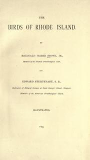 Cover of: The birds of Rhode Island. by Reginald Heber Howe, jr.