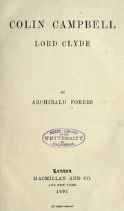 Cover of: Colin Campbell, Lord Clyde. by Archibald Forbes