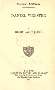 Cover of: Daniel Webster by Henry Cabot Lodge