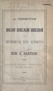 Cover of: A tribute to our dead hero and Memorial day address by Chancellor Hartson