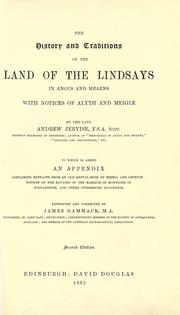 Cover of: The history and traditions of the land of the Lindsays in Angus and Mearns by Andrew Jervise, Andrew Jervise