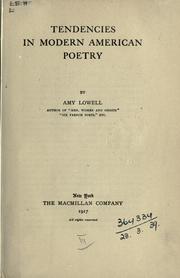 Cover of: Tendencies in modern American poetry by Amy Lowell