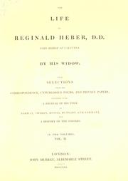 Cover of: life of Reginald Heber, D.D., Lord Bishop of Calcutta.