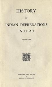 History of Indian depredations in Utah