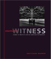 Cover of: Disappearing Witness by Gretchen Garner, Gretchen Garner